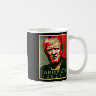 Caneca De Café Engraçado Dizer Tarriado Engraçado Político H