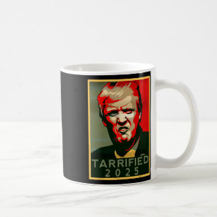 Caneca De Café Engraçado Dizer Tarriado Engraçado Político H