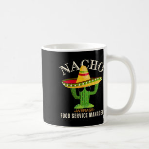 Caneca De Café Engraçado Dizer Vintage Nacho Média Comida Mães de