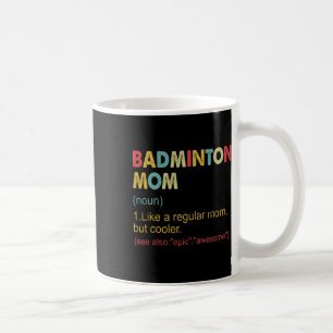 Caneca De Café Engraçado Dminton Mãe Definição Dminton Mãe Mãe Pa