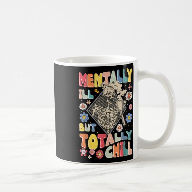 Caneca De Café Engraçado Doente Mental Mas Totalmente Tranquilo S (Direita)