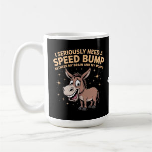 Caneca De Café Engraçado Donkey, "Eu Preciso Muito De Um Bloco De