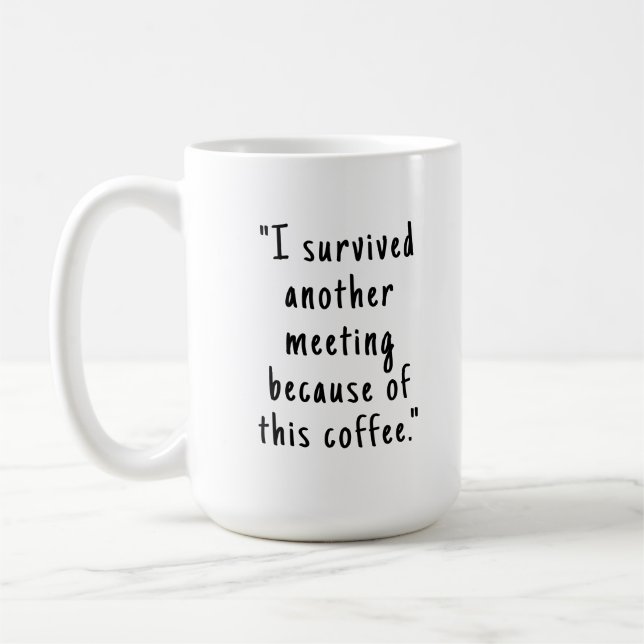 Caneca De Café Engraçado Escritório Sarcástico Humor Coffee Mug (Esquerda)