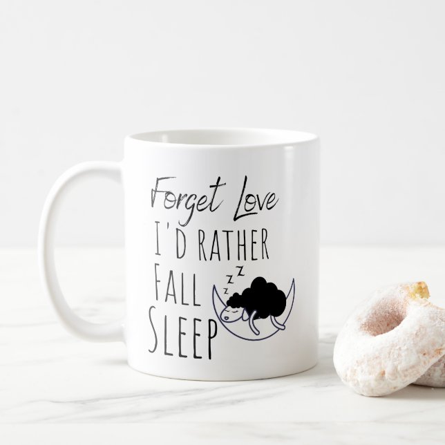 Caneca De Café Engraçado Esqueça Amor (Com Donut)