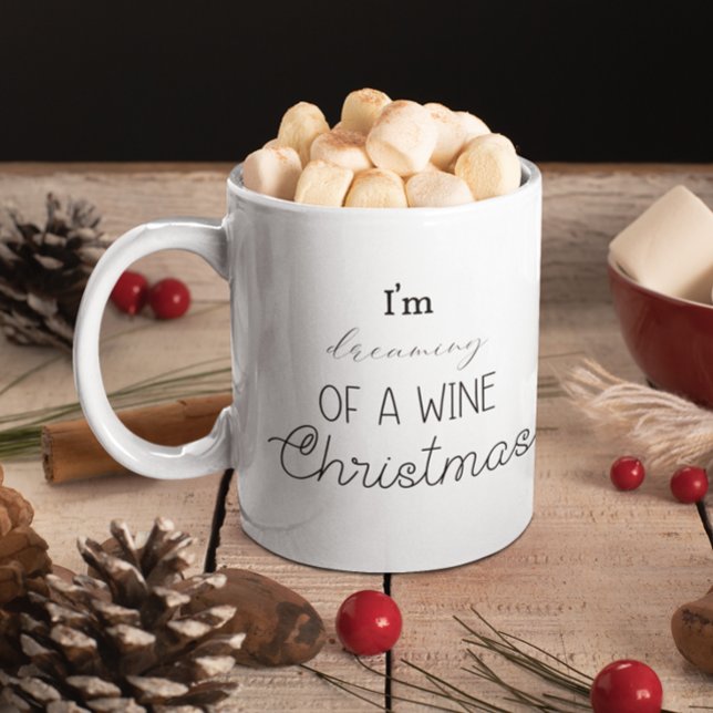 Caneca De Café Engraçado, estou sonhando com um Natal de vinho (Funny I'm Dreaming Of A Wine Christmas Coffee Mug)