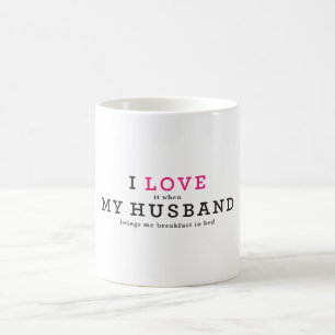 Caneca De Café Engraçado Eu Amo Quando Meu Marido