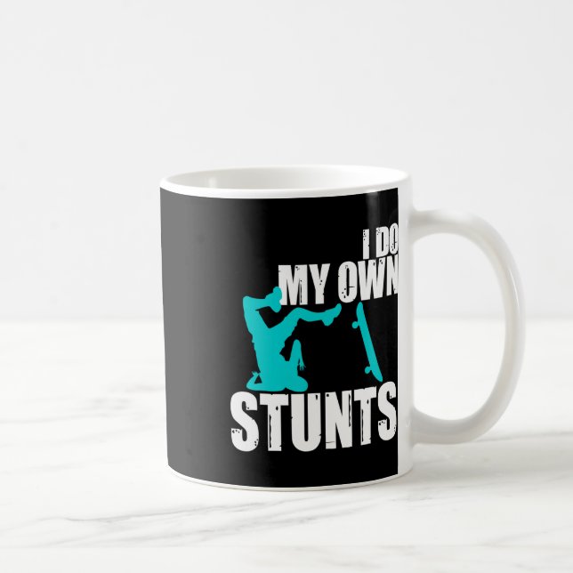 Caneca De Café Engraçado Eu Faço Meus Próprios Estunts Presente D (Direita)