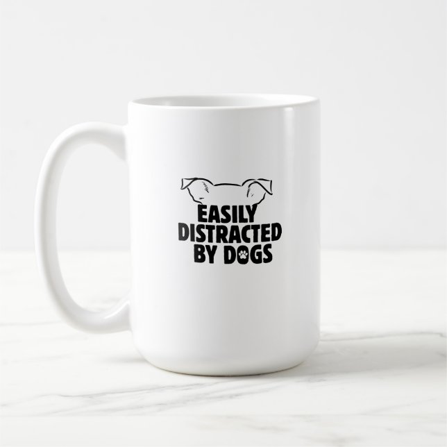Caneca De Café engraçado Facilmente Distraído Por Cães, presente  (Esquerda)