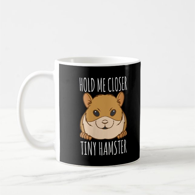 Caneca De Café Engraçado Hamster Dom Presente Me Segure Mais Pert (Esquerda)
