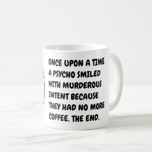 Caneca De Café Engraçado Hilário Manhã Café Psycho Meme