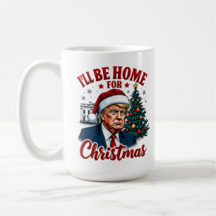 Caneca De Café Engraçado Humorístico Trump Estarei Em Casa No Nat