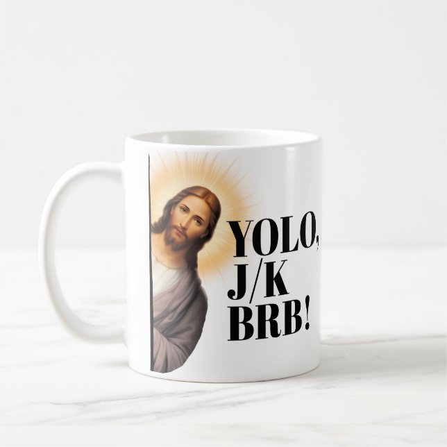 Caneca De Café Engraçado Jesus Meme YOLO JK BRB (Esquerda)