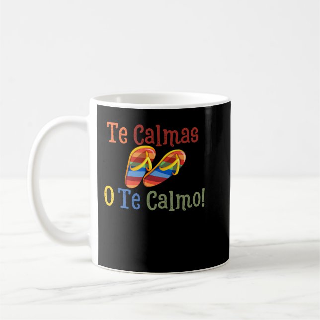 Caneca De Café Engraçado latino Mãe Slippers Calmas Te Te Te (Esquerda)