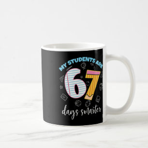 Caneca De Café Engraçado Meus Alunos São 67 Dias Mais Inteligente