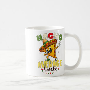 Caneca De Café Engraçado Nacho Médio Tio Cinco De Mayo Mexicano 1