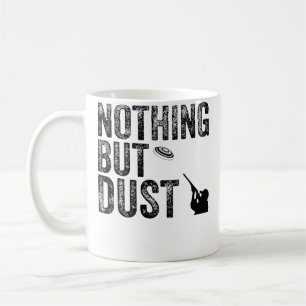 Caneca De Café Engraçado Nada Além de Tiro ao Prato de Argila Poe