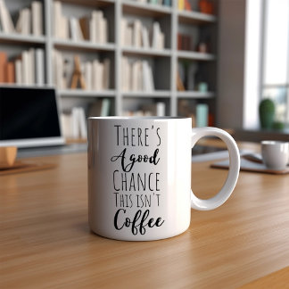 Caneca De Café Engraçado, não é