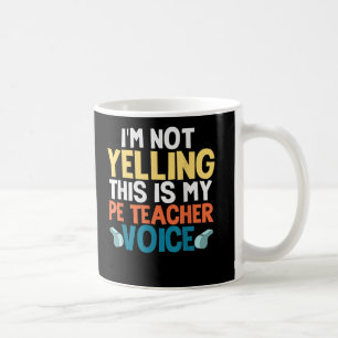 Caneca De Café Engraçado Não Gritar Esta É A Minha Voz De Profess