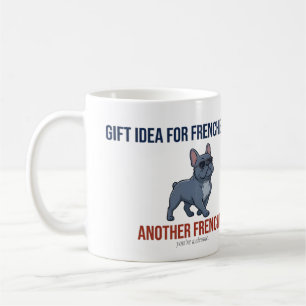 Caneca De Café Engraçado Outra Ideia de Presente Frenchie Present