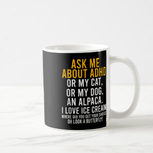 Caneca De Café Engraçado Perguntar-Me Sobre Adhd Autism Mental He