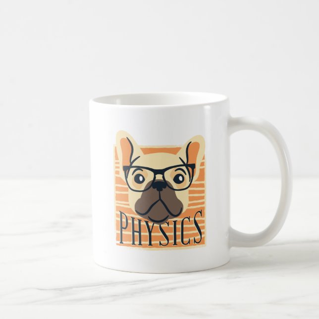 Caneca De Café Engraçado PHYSICS Francês Bulldog Science Professo (Direita)
