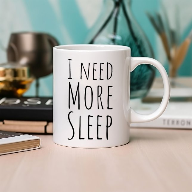 Caneca De Café Engraçado Preciso de Mais Sono (Criador carregado)