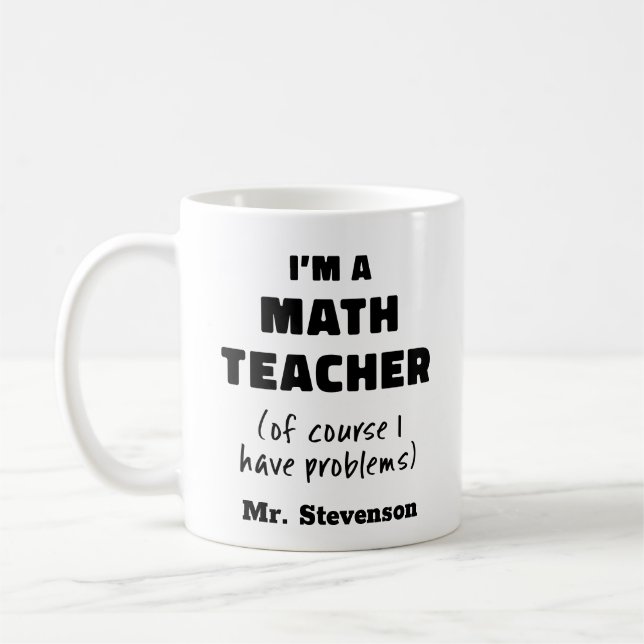 Caneca De Café Engraçado Professor de Matemática, Humor Pun Citaç (Esquerda)