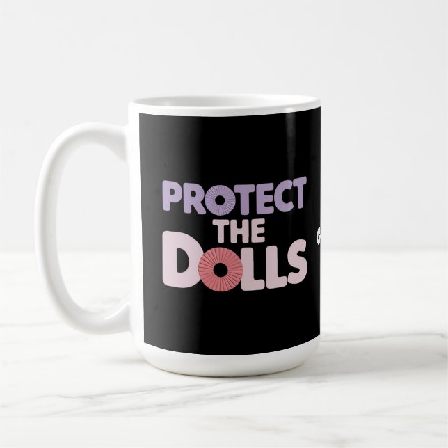 Caneca De Café Engraçado Proteja os Dólares: Solidariedade às Mul (Esquerda)