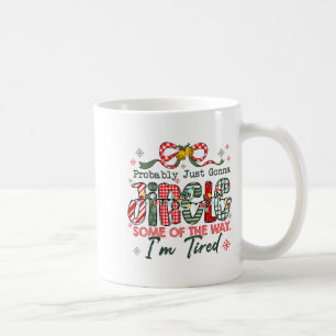 Caneca De Café Engraçado Provavelmente Vou Só Tilintar Um Pouco D