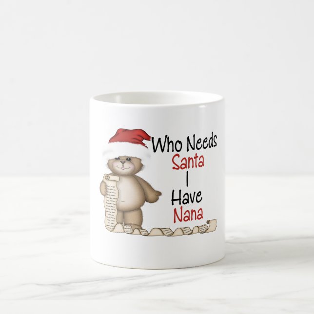 Caneca De Café Engraçado quem precisa o papai noel Nana (Centro)