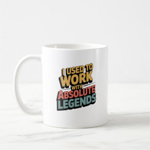 Caneca De Café Engraçado Retro Eu Costumava Trabalhar Com Lenda