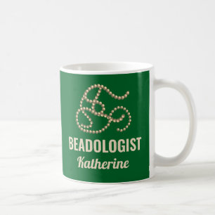 Caneca De Café Engraçado ser o Humoroso BEADOLOGISTA Verde de Lo
