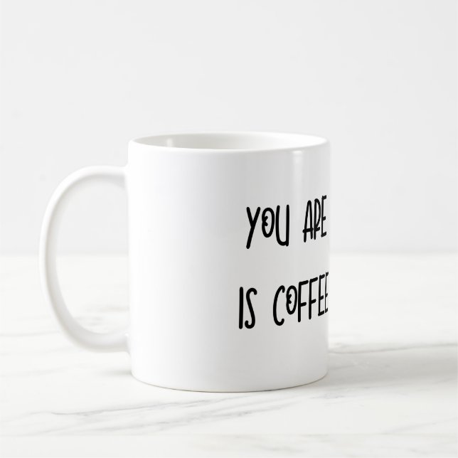 Caneca De Café Engraçado Sobriety Mug (Esquerda)