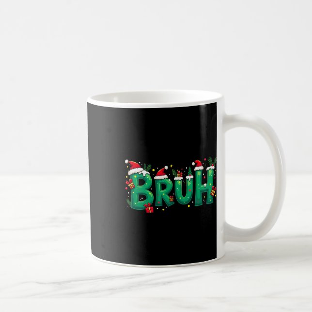 Caneca De Café Engraçado Xmas Bruh (Direita)