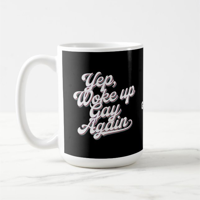 Caneca De Café Engraçado "Yup Up Gay Novamente" Orgulho Mês Desig (Esquerda)