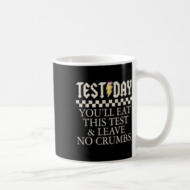 Caneca De Café Engraçados Professores De Dia De Teste Que Vocês C (Direita)