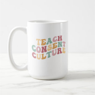 Caneca De Café Ensinando a cultura de consentimento
