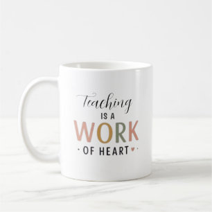 Caneca De Café Ensinar é um Trabalho do Coração