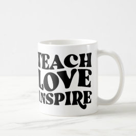 CANECA DE CAFÉ ENSINAR INSPIRE AMOR, PRESENTE ADORÁVEL PARA PROFE