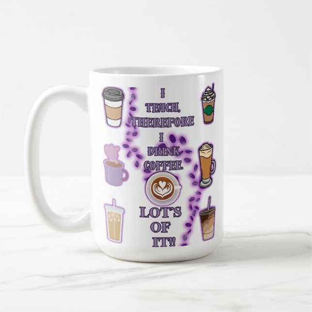 Caneca De Café Ensino, portanto, que bebo café (Esquerda)