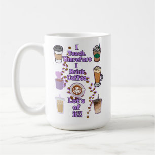 Caneca De Café Ensino, portanto, que bebo café