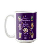 Ensino, portanto, que bebo café