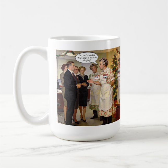 Caneca De Café Então, você está dizendo que “Cantoria de Natal” é (Esquerda)