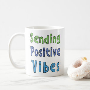 Caneca De Café Enviando Vibrações Positivas