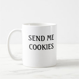 Caneca De Café Enviar-me cookies