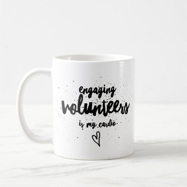 Caneca De Café Envolver voluntários é um exercício! (Esquerda)