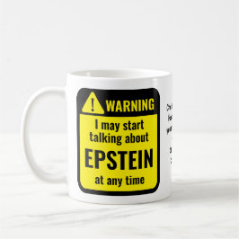 Caneca De Café EPSTEIN Funny Personalized Warning