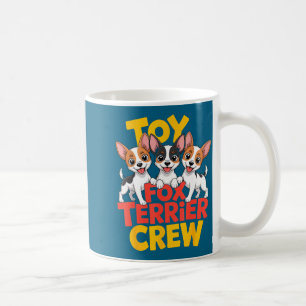 Caneca De Café Equipe de Cartoon do Toy Fox Terrier Pequeno Cão A