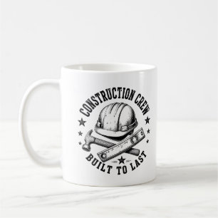 Caneca De Café Equipe de Construção – Construído para Durar Con