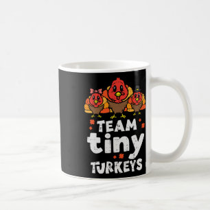 Caneca De Café Equipe Tiny Turkeys Bonita Dia de Ação de Graças N
